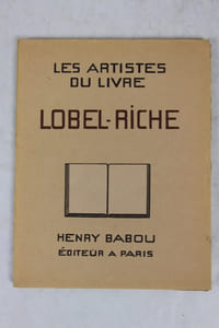 Lobel-Riche. Etude par Gabriel Boissy. Lettre préface de Alphonse Séché. Portrait de l’artiste par lui-même