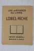 Lobel-Riche.  Etude par Gabriel Boissy. Lettre préface de  Alphonse Séché. Portrait de l’artiste par lui-même. Artistes du livre (les) [Lobel-Riche]