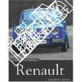 L’Aventure automobile Renault. Dauliac (Jean Pierre)