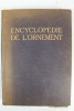 Encyclopédie de l'Ornement.. Bossert (Helmuth Theodor)