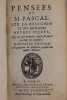 Pensées de M. Pascal sur la religion et sur quelques autres sujets [suivi de] Discours sur les pensées..., Discours sur les preuves des livres de ...