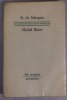 De l’origine des dieux, mis en Français par Michel Butor.. Sahagun (B. de) - Camacho (Jorge)