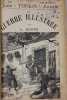 La guerre illustrée : Chine Tonkin Annam [et Madagascar]. Huard (Charles-Lucien)