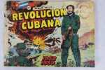 Album de la revolucion cubana. 1952-1959.. PICART J.-M. - JIMENEZ Mario - CAPRDEVILA