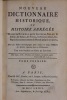 Nouveau dictionnaire historique, ou histoire abrégée... Avec des tables chronologiques pour réduire en corps d'Histoire les articles répandus dans ce ...