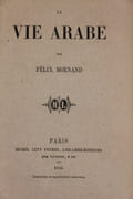 La vie arabe. par Mornand (Felix) - Image 2