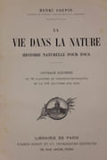 La Vie dans la nature. Histoire naturelle pour tous. par Coupin (Henri) - Image 3