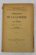Pression de la lumière. par Lebedef (Pierre)