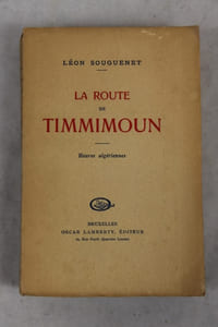 La Route de Timmimoun. Heures algériennes.