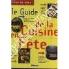 Le Guide de la cuisine en fête. de Roquebrune (Serge) 