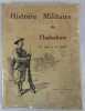 Histoire militaire de l'Indochine des débuts à nos jours (janvier 1922). DUYPEROUX Général ; dir.