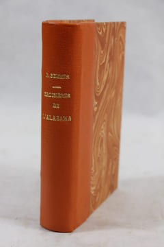 Croisières de l’Alabama et du Sumter. Livre de bord et journal particulier du Commandant R. Semmes de la marine des Etats Confédérés et des autres ...