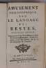 Amusement philosophique sur le langage des bestes. Nouvelle édition. Augmentée d'un avertissement, d'un discours préliminaire, d'une critique, avec ...