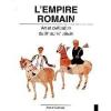 L'Empire Romain. Art et civilisation du IIIè au IVè siècle. L’Orange (Hans Peter)