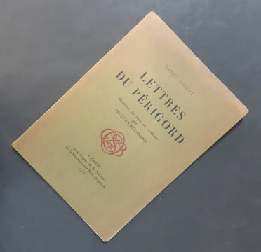 Lettres du Périgord. Bois en couleurs par Jacques Beltrand.. BELTRAND Jacques - HALÉVY Daniel
