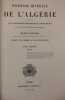 Richesse minérale de l’Algérie : accompagnée d'éclaircissements historiques et géographiques sur cette partie de l'Afrique septentrionale [Tome ...