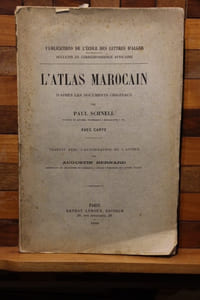 L’Atlas marocain, d'après les documents originaux, par Paul Schnell. Traduit... par Augustin Bernard. ... avec carte.