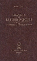 Chansons et lettres patoises bressanes, bugeysiennes et dombistes avec une étude sur le patois du pays de Gex. Le Duc