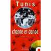 Tunis chante et danse 1900-1950 (+ CD). Abassi (Hamadi)