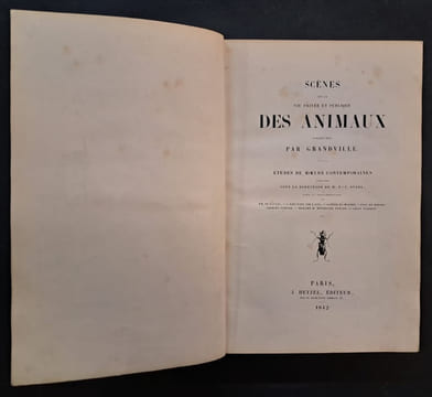 Scènes de la Vie privée et publique des animaux. études de Moeurs contemporaines. Deuxième tirage - Illustrations de GRANDVILLE. GRANDVILLE, ill., ...