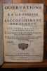 Observations sur la grossesse et l’accouchement des femmes, et sur leurs maladies & celles des enfans nouveau-nez. en chacune desquelles les causes & ...