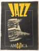 Jazz 47 America. [Collectif] SEGHERS, Pierre