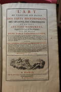 L'Art de vérifier les dates des faits historiques, des chartes, des chroniques et autres anciens monumens, depuis la Naissance de Notre-Seigneur, par le moyen d’une table chronologique,... Nouvelle édition, revue et corrigée et augmentée. Nouvelle édition, revue, corrigée & augmentée par un Religieux Bénédictin de la Congrégation de S. Maur par DANTINE, DURAND et CLEMENCET (B00KDHRJ1I) - Image 2