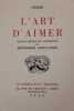 L’Art d’aimer. Illustrations de  Berthommé Saint-André. Ovide