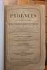 Les Pyr&eacute;n&eacute;es et les eaux thermales sulfur&eacute;es de Bagni&egrave;res-de-Luchon. Avec 1&deg; vues et plans de ces montagnes, de la ville et de ses thermes. 2&deg; Cartes ...