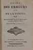 Suite des erreurs et de la vérité ou développement du livre des hommes rappelés au principe universel de la science par un ph... Inc... [philosophe ...