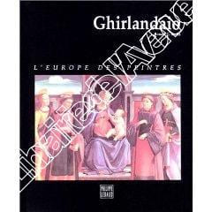 Ghirlandaio. L’Europe des peintres