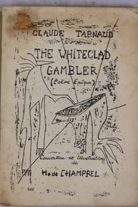 The Whiteclad Gambler - Le Joueur blanc-vêtu ou les Ecrits et les gestes de H. de Salignac. Poème épique.