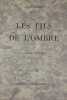 Les Fils de l’ombre. Illustrations de Henry Pontoy. Euloge (René)