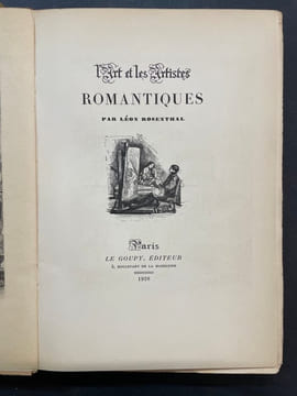 L’Art et les Artistes romantiques. Romantisme - ROSENTHAL (Léon)