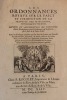 Les Ordonnances royaux sur le faict et jurisdiction de la prevosté des marchands, & eschevinage de la ville de Paris. Reveües et augmentées de ...