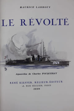 La Révolté. Aquarelles de Charles Fouqueray. [FOUQUERAY Charles] LARROUY Maurice
