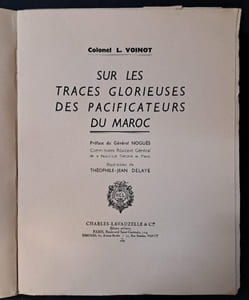 Sur les traces glorieuses des pacificateurs du Maroc.