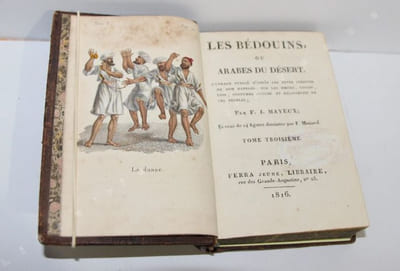 Les Bédouins, ou Arabes du désert. Ouvrage publié d'après les notes inédites de Dom Raphael sur les moeurs, usages, lois, coutumes civiles et religieuses de ces peuples. Et orné de 24 figures dessinées par F. MASSARD