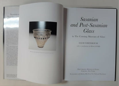 Sasanian And Post-sasanian Glass in the Corning Museum of Glass