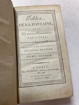 Fables de La Fontaine. Avec un nouveau Commentaire par Coste, ornée de 216 figures en taille-douce, dédiées à la jeunesse. Seconde édition. Coste ...