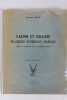 Faune et chasse en Afrique Occidentale Française. Guide du tourisme de la nature vivante. Croquis de Lucien BLANCOU. ROURE Georges