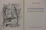Géographie de mille hectares. BEDEL Maurice