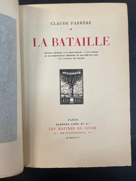 La Bataille. édition décorée d’un frontispice à l’eau-forte et de compositions dessinées et gravées sur bois par Maurice de Becque. FARRèRE, Claude