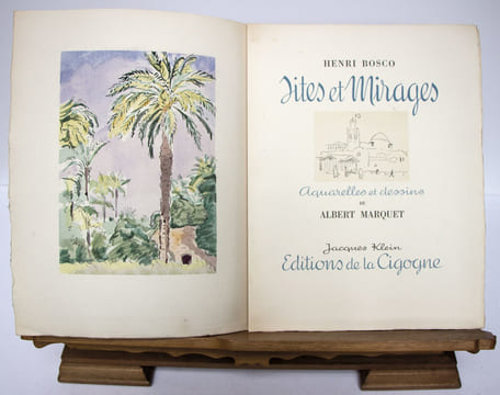Sites et Mirages. [MARQUET Albert] BOSCO Henri