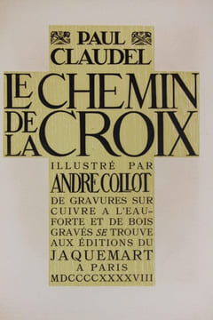 Le Chemin de la Croix. CLAUDEL Paul - COLLOT André