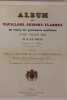 Album des pavillons, guidons, flammes de toutes les puissances maritimes publié sous le ministère de S. E. l’Amiral Hamelin, Secrétaire d’état du ...