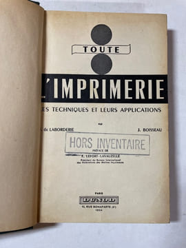 Toute l'imprimerie. LABORDERIE (Fernand) - BOISSEAU (Jean)
