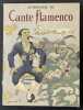 Anthologie du Cante Flamenco. Couverture et illustrations dans le texte de Roger Wild. ANDRADE DE SILVA, Tomas