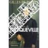 Alexis de Tocqueville. Robien (Gilles de)