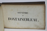 Souvenirs de Fontainebleau. Recueil de 29 lithographies dont 2 repliées dit «album genévrier» figurant le château de Fontainebleau et les plus beaux ...